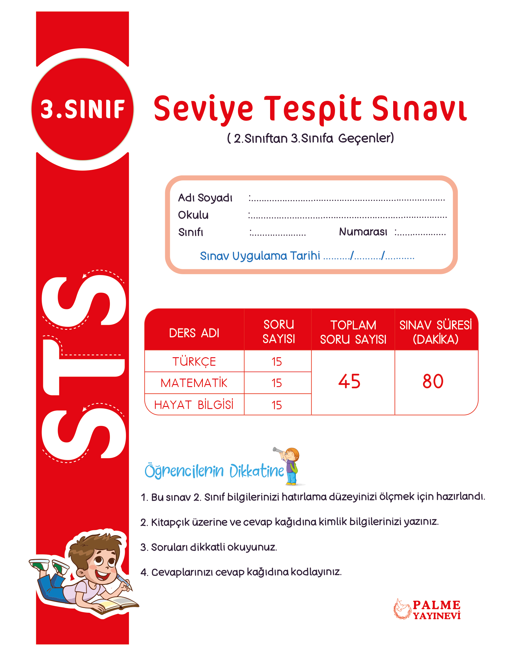 3. SINIF TEK SET SEVİYE TESPİT SINAVI